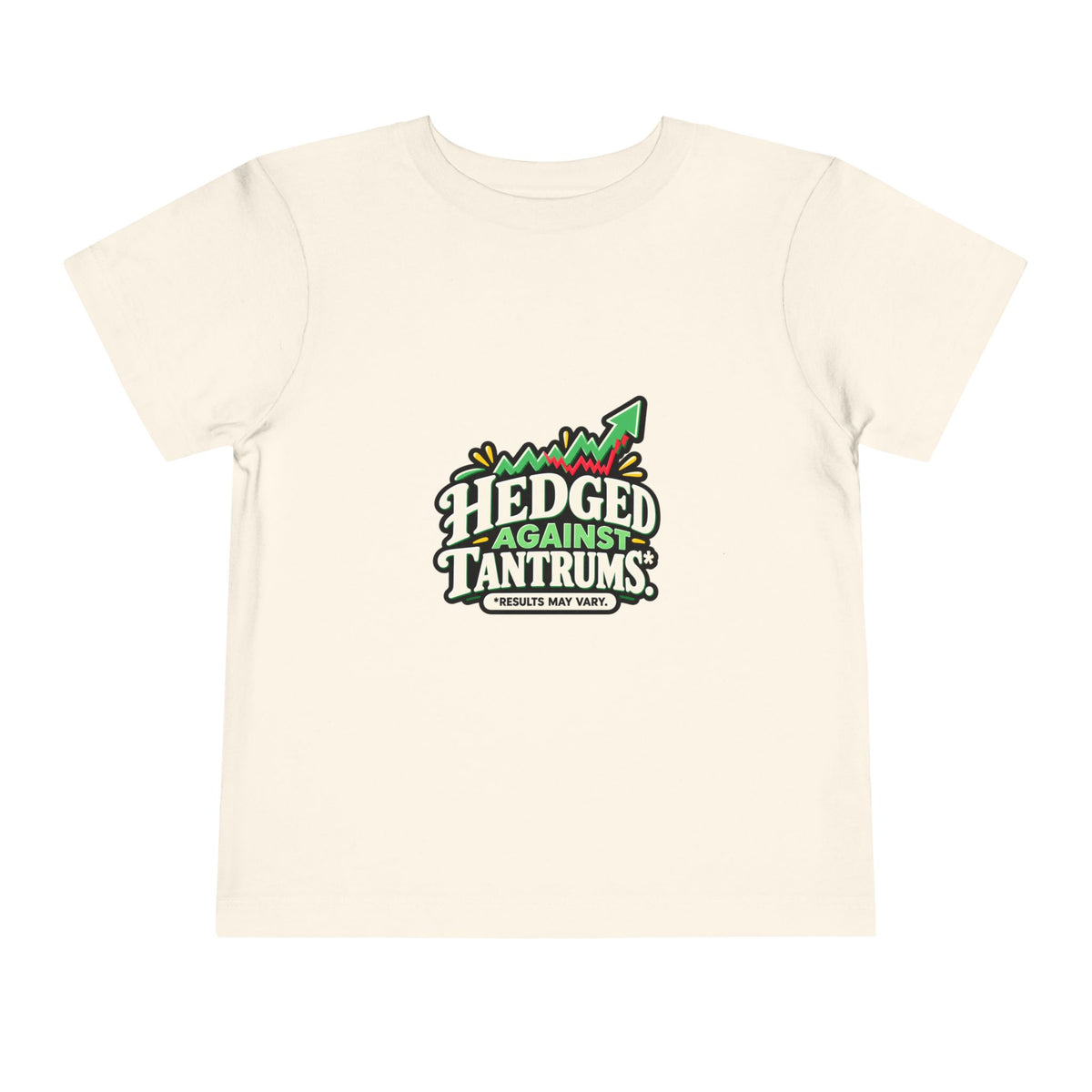 HEDGED AGAINST TANTRUMS. Toddler Tee | Funny Finance Kids Clothing