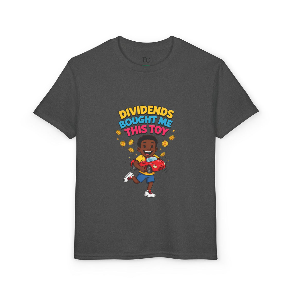 DIVIDENDS BOUGHT ME THIS TOY. Boys' Youth Tee | Funny Finance Kids Clothing