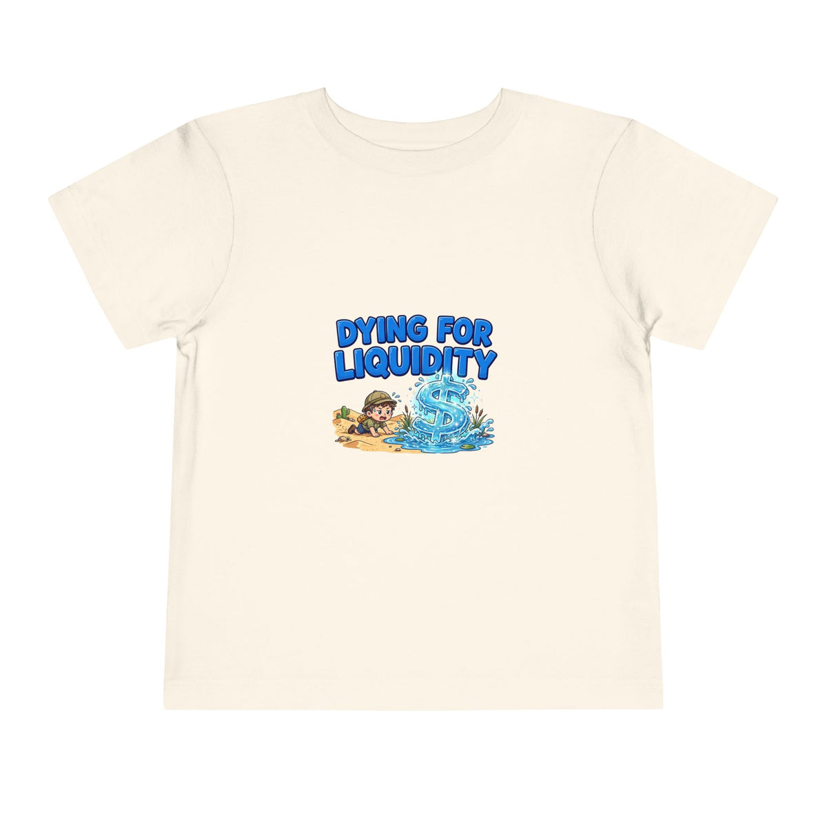 DYING FOR LIQUIDITY. Boys' Toddler Tee | Funny Finance Kids Clothing