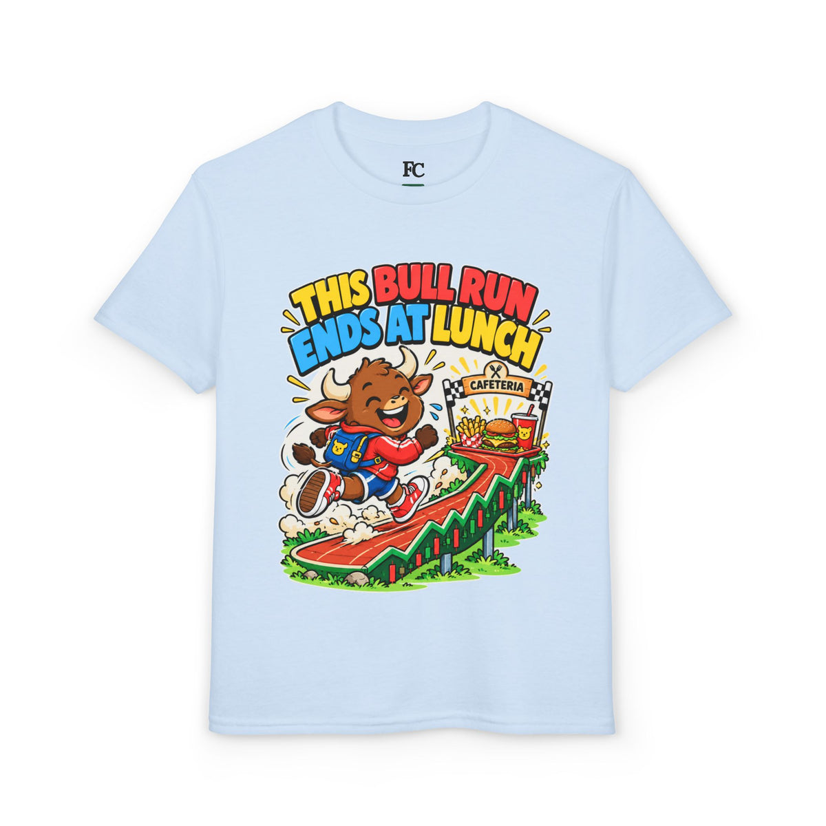THIS BULL RUN ENDS AT LUNCH. Youth Tee | Funny Finance Kids Clothing