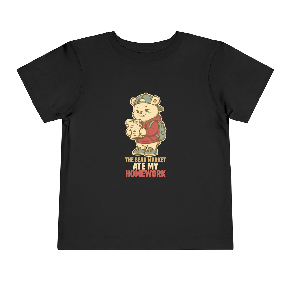 THE BEAR MARKET ATE MY HOMEWORK. Toddler Tee