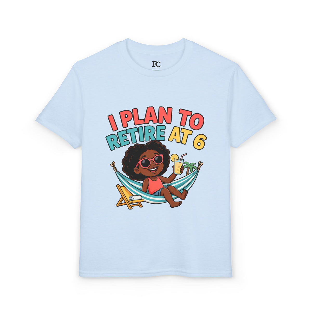 I PLAN TO RETIRE AT 6. Girls' Youth Tee | Funny Finance Kids Clothing