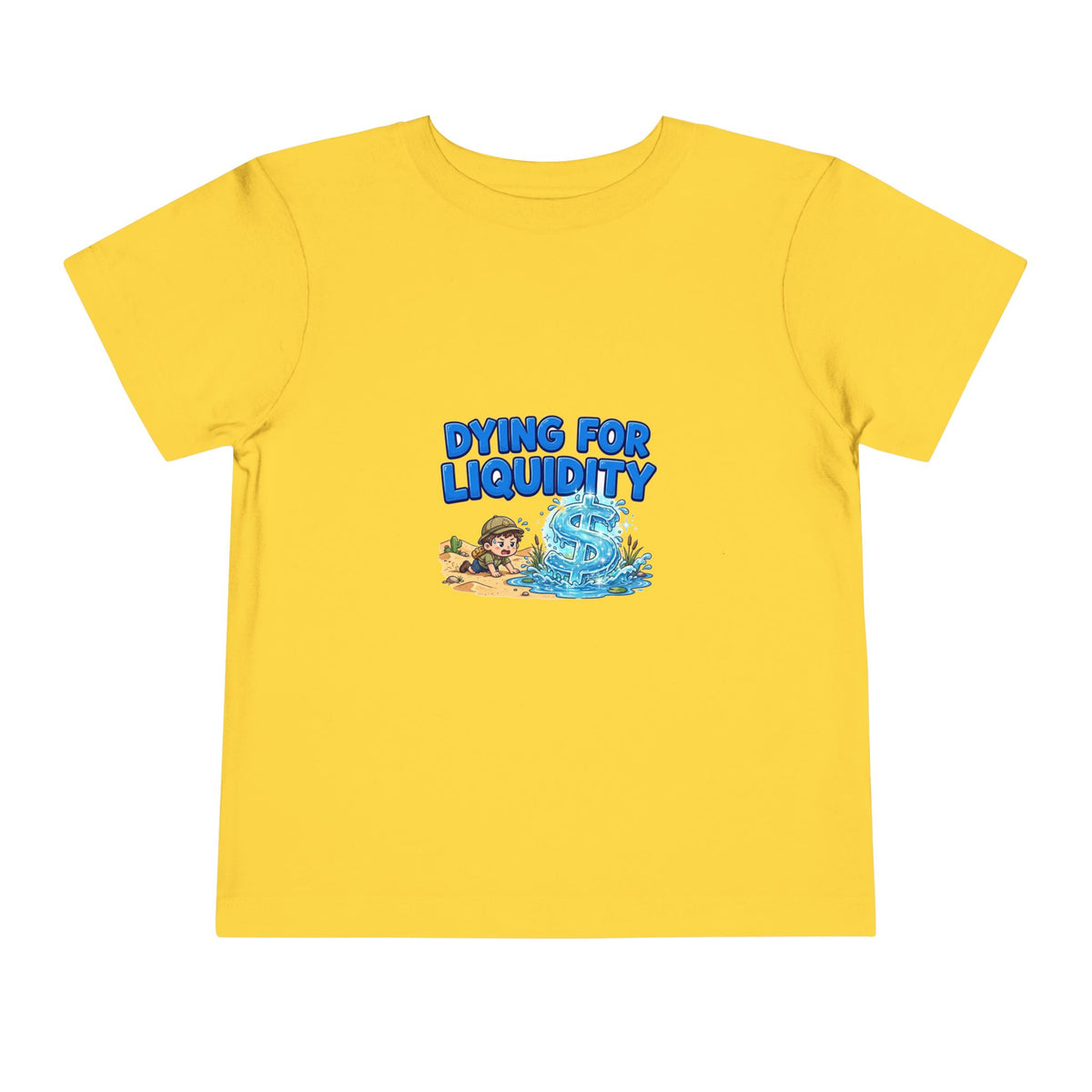 DYING FOR LIQUIDITY. Boys' Toddler Tee | Funny Finance Kids Clothing