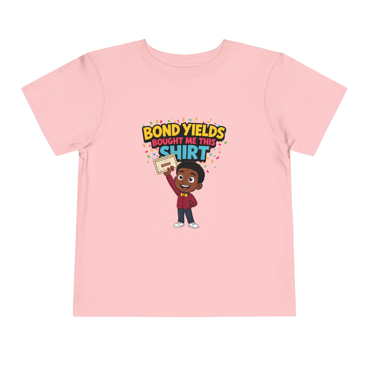 BOND YIELDS BOUGHT ME THIS SHIRT. Boys' Toddler Tee | Funny Finance Kids Clothing