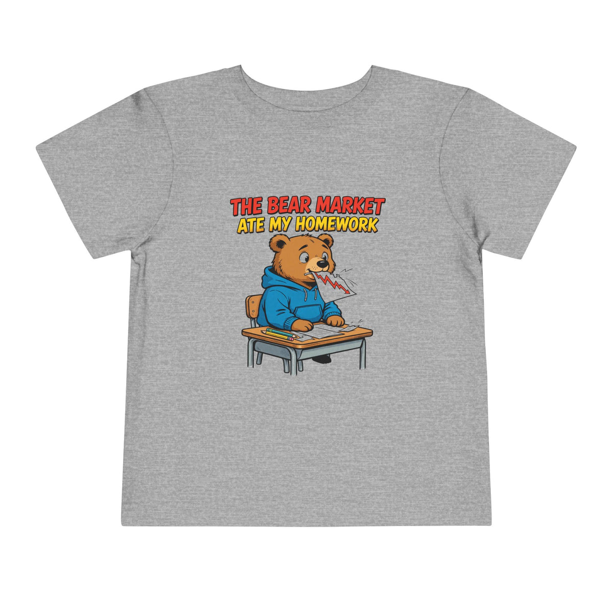 THE BEAR MARKET ATE MY HOMEWORK. Toddler Tee | Funny Finance Kids Clothing