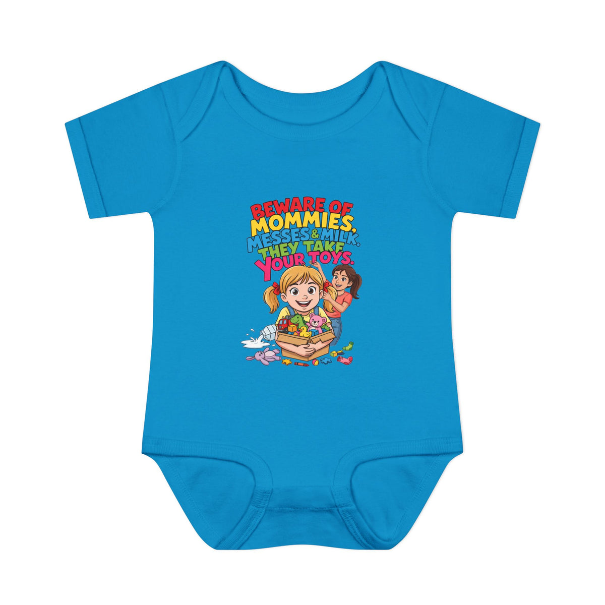 BEWARE OF MOMMIES, MESSES & MILK. THEY TAKE YOUR TOYS.. Girls' Baby Bodysuit | Funny Finance Kids Clothing