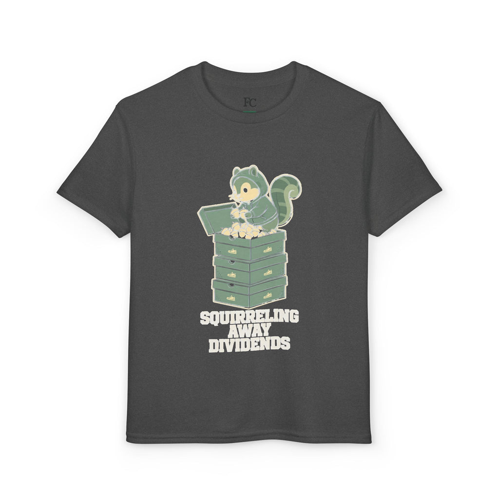 SQUIRRELING AWAY DIVIDENDS. Youth Tee