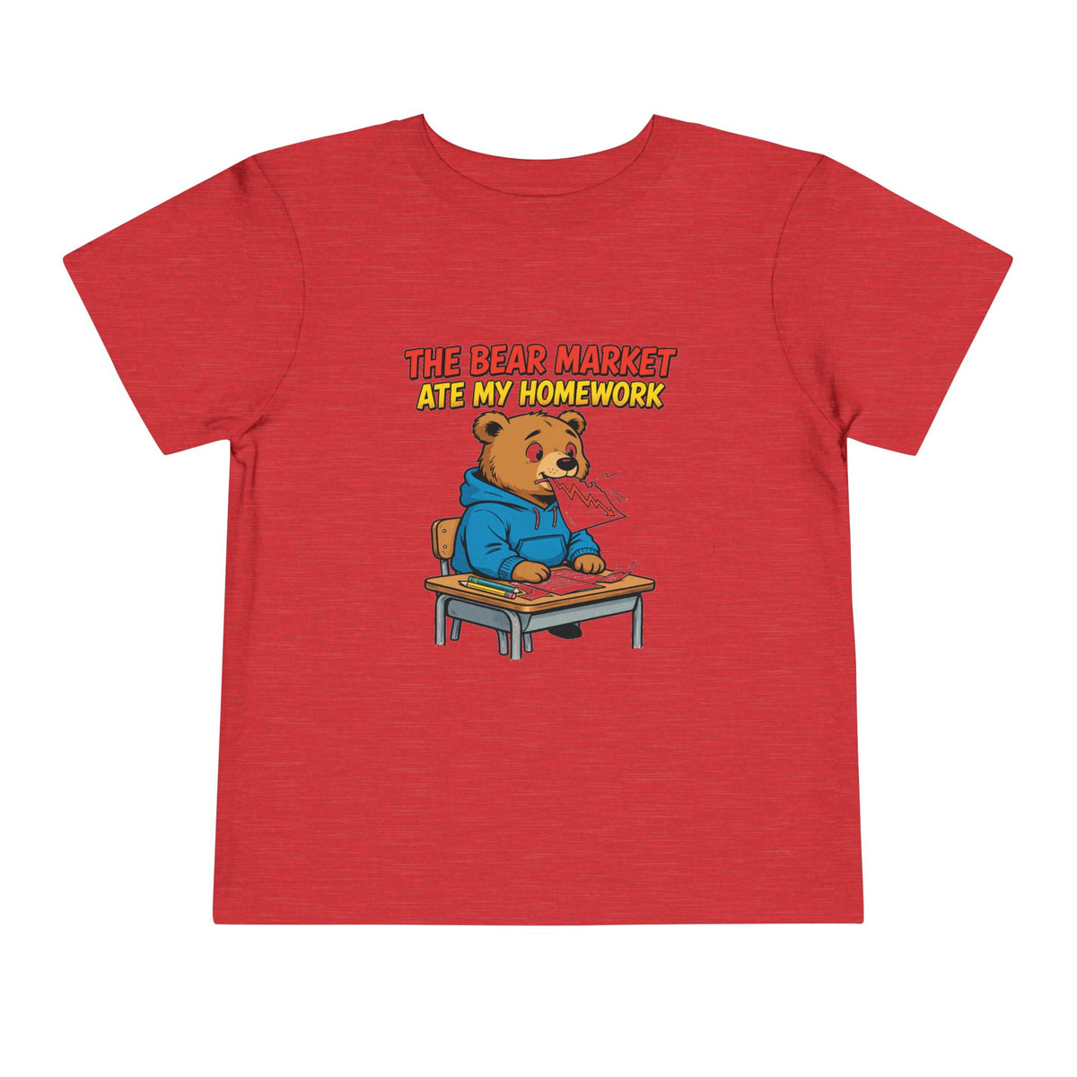 THE BEAR MARKET ATE MY HOMEWORK. Toddler Tee | Funny Finance Kids Clothing