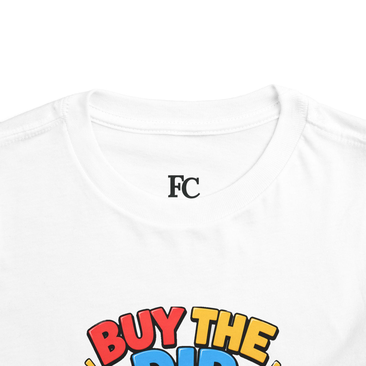 BUY THE DIP BEAR. Toddler Tee | Funny Finance Kids Clothing