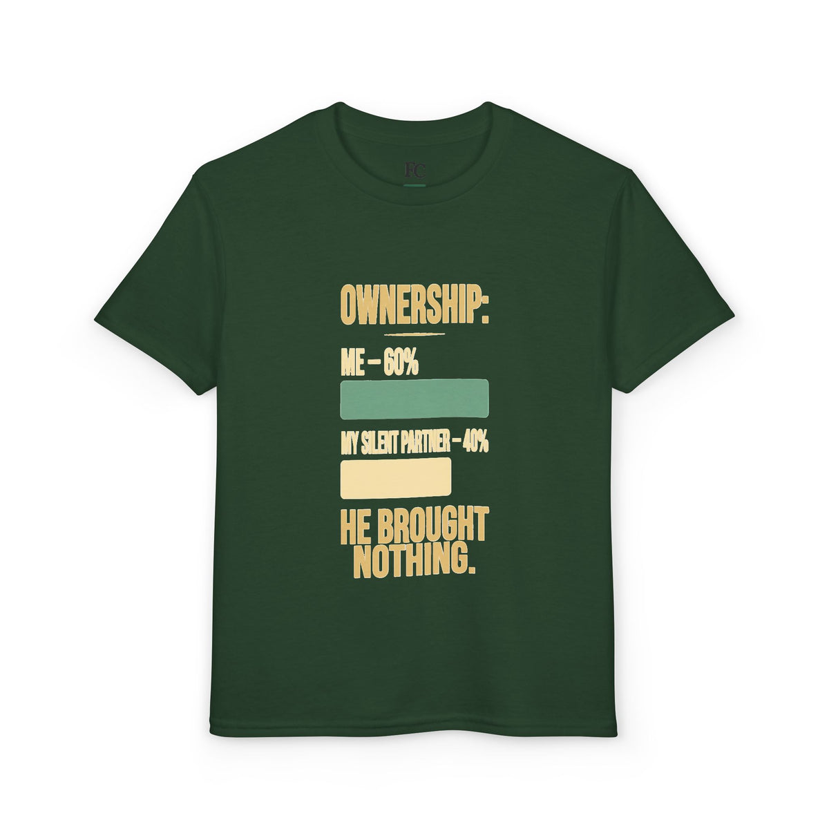 OWNERSHIP: HE BROUGHT NOTHING. Youth Tee | Funny Finance Kids Shirt