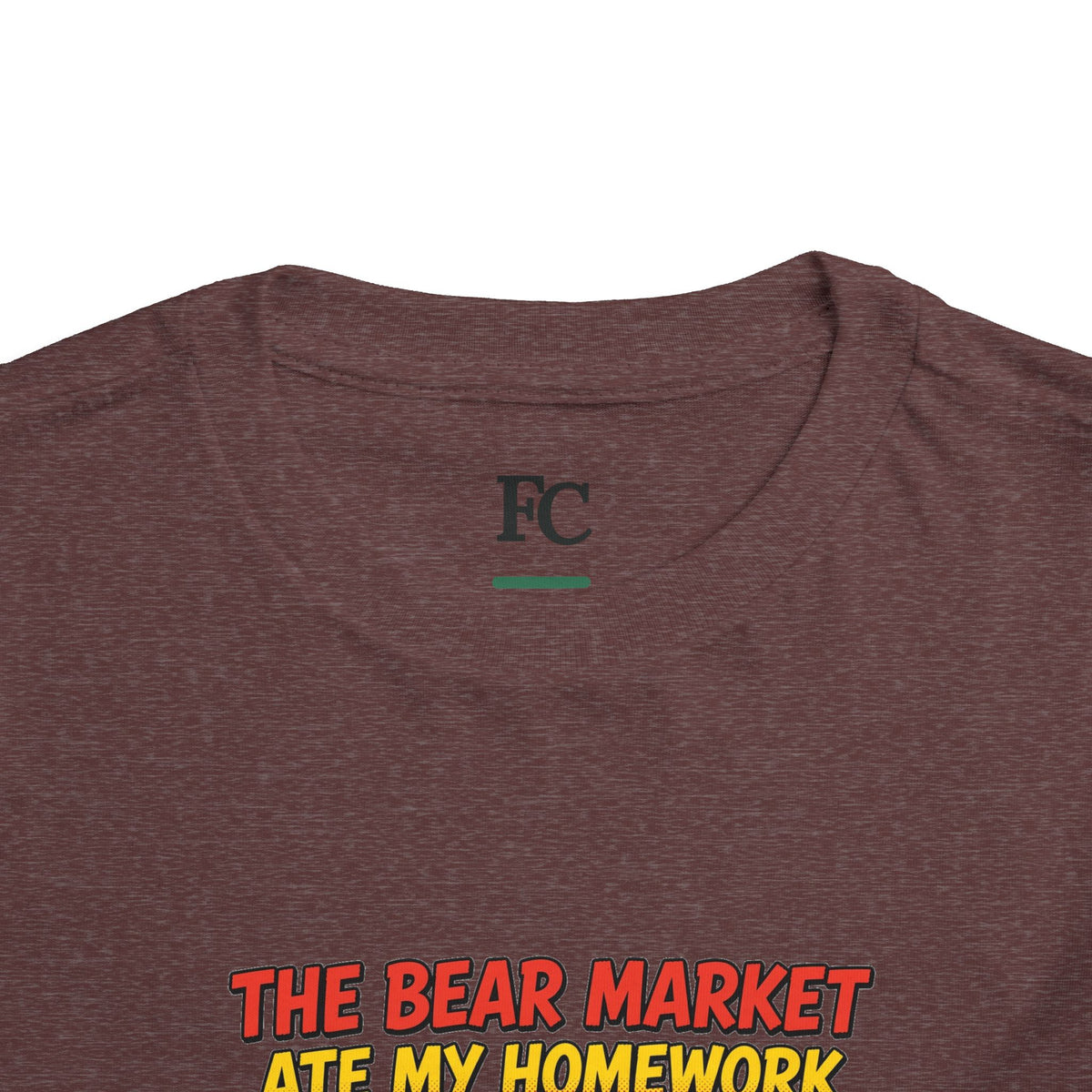 THE BEAR MARKET ATE MY HOMEWORK. Toddler Tee | Funny Finance Kids Clothing