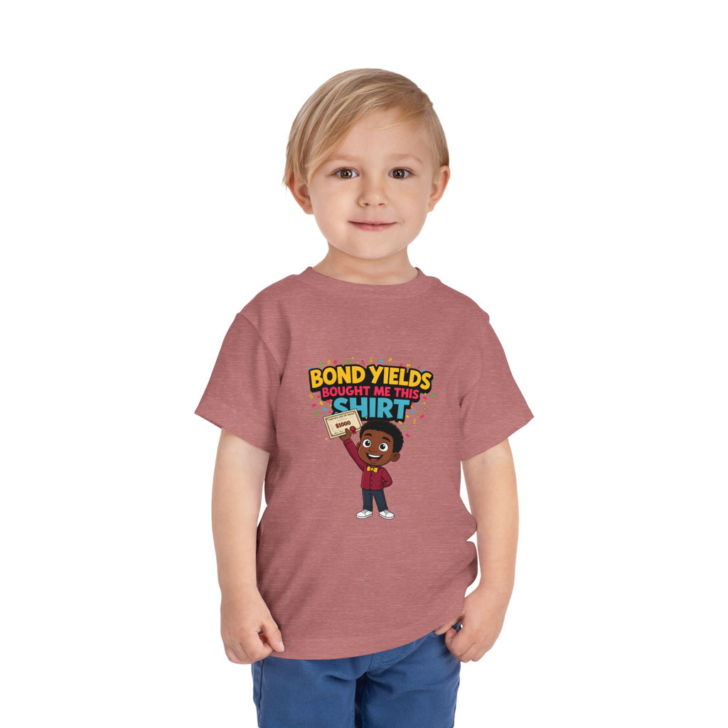 BOND YIELDS BOUGHT ME THIS SHIRT. Boys' Toddler Tee | Funny Finance Kids Clothing