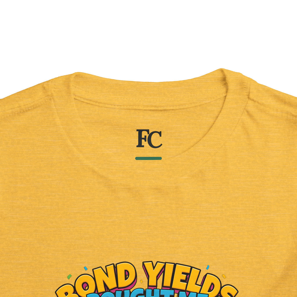 BOND YIELDS BOUGHT ME THIS SHIRT. Boys' Toddler Tee | Funny Finance Kids Clothing
