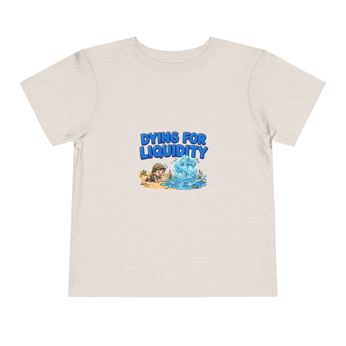DYING FOR LIQUIDITY. Boys' Toddler Tee | Funny Finance Kids Clothing