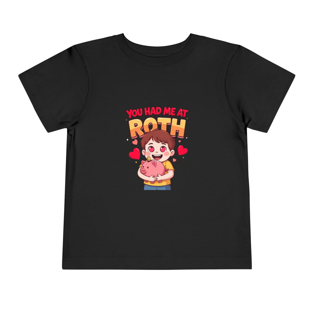 YOU HAD ME AT ROTH. Boys' Toddler Tee | Funny Finance Kids Clothing