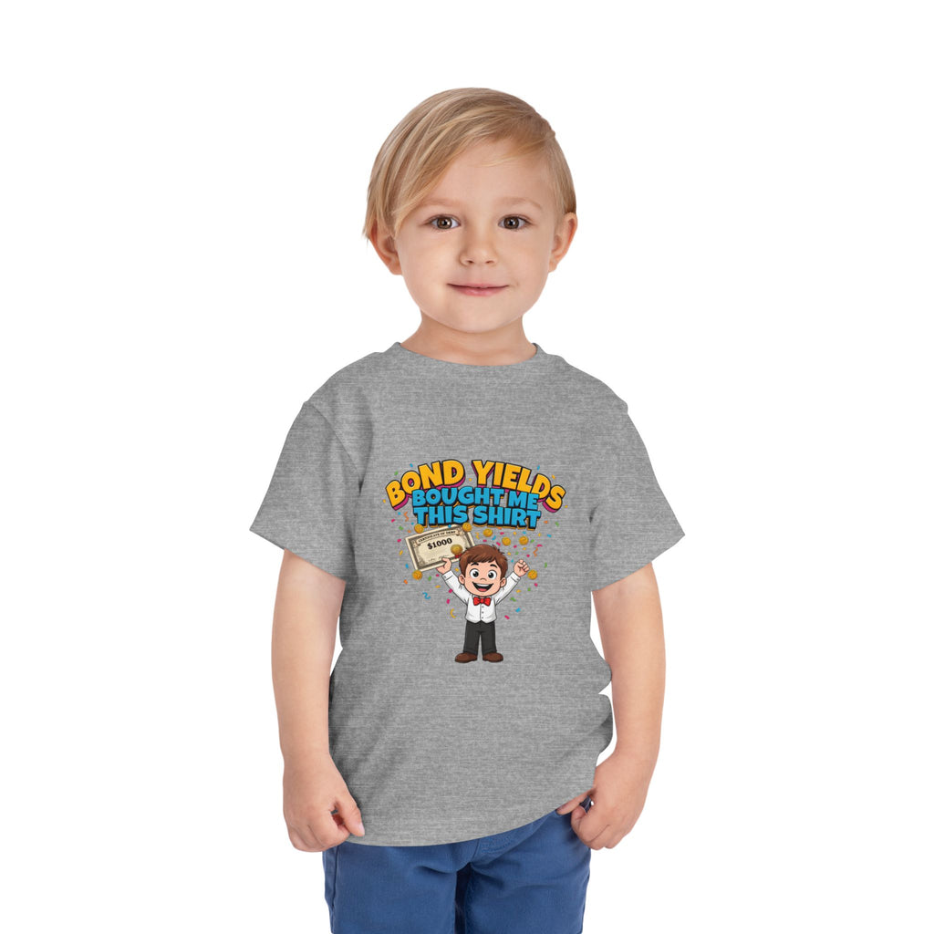 BOND YIELDS BOUGHT ME THIS SHIRT. Boys' Toddler Tee | Funny Finance Kids Clothing