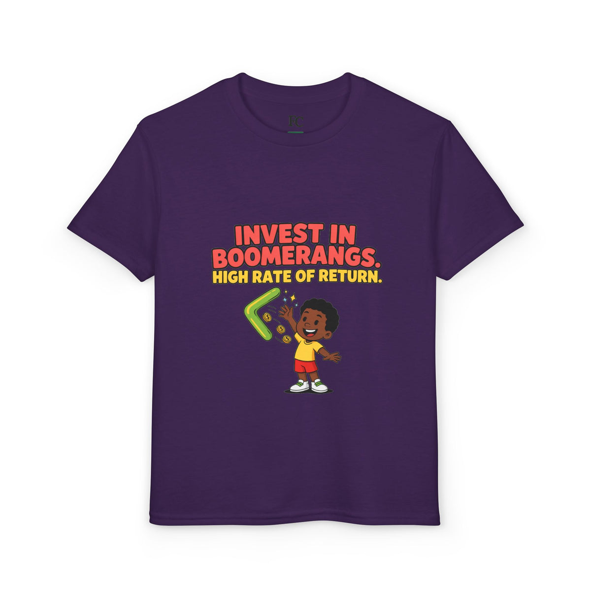 INVEST IN BOOMERANGS. HIGH RATE OF RETURN. Boys' Youth Tee | Funny Finance Kids Clothing