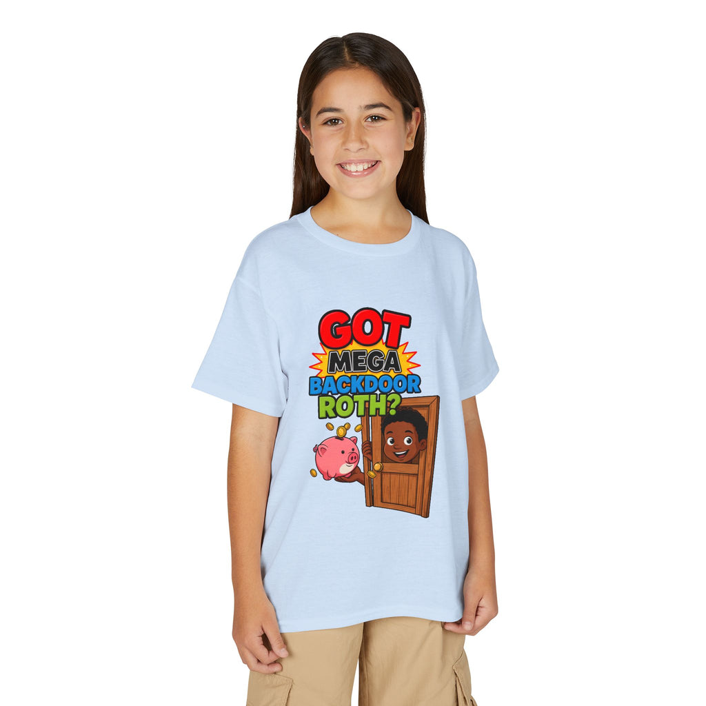 GOT MEGA BACKDOOR ROTH? Boys' Youth Tee | Funny Finance Kids Clothing
