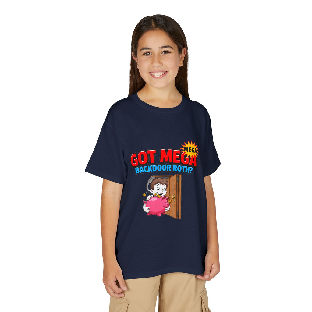 GOT MEGA BACKDOOR ROTH? Boys' Youth Tee | Funny Finance Kids Clothing