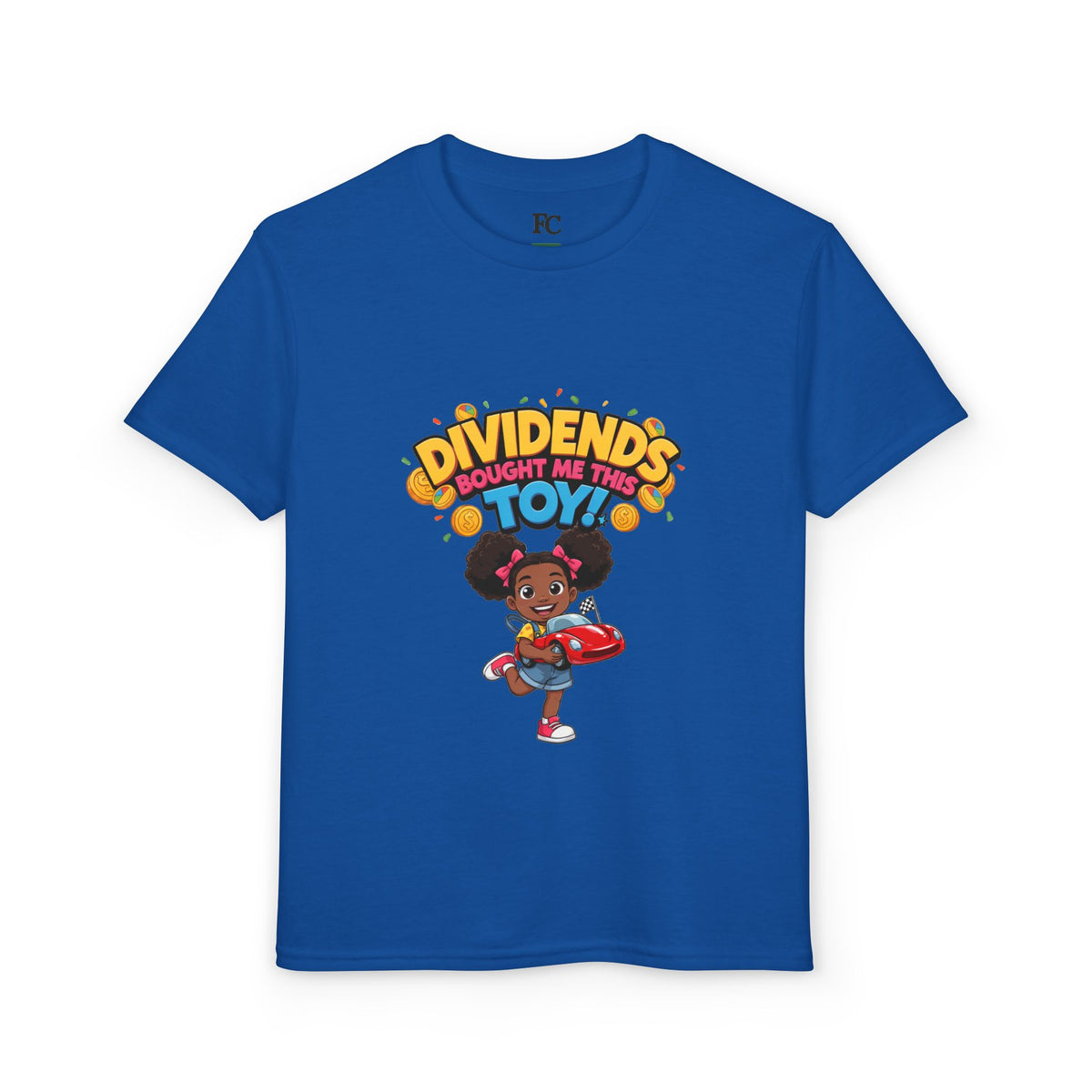 DIVIDENDS BOUGHT ME THIS TOY. Girls' Youth Tee | Funny Finance Kids Clothing