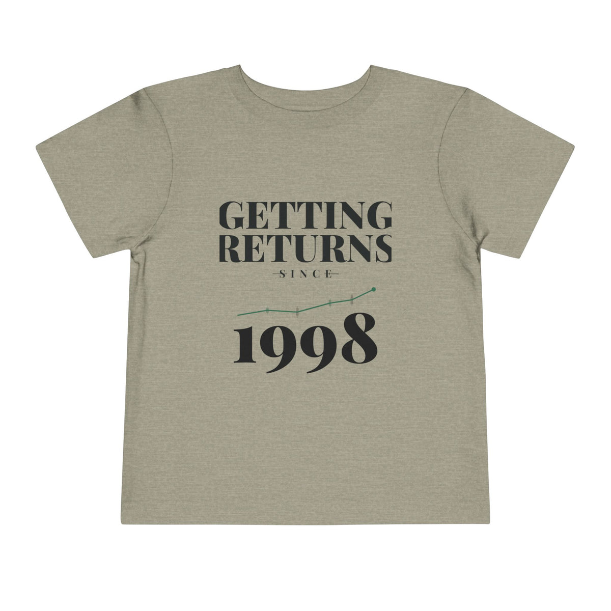 GETTING RETURNS SINCE [YEAR]. Toddler Tee | Personalized Funny Finance Kids Shirt