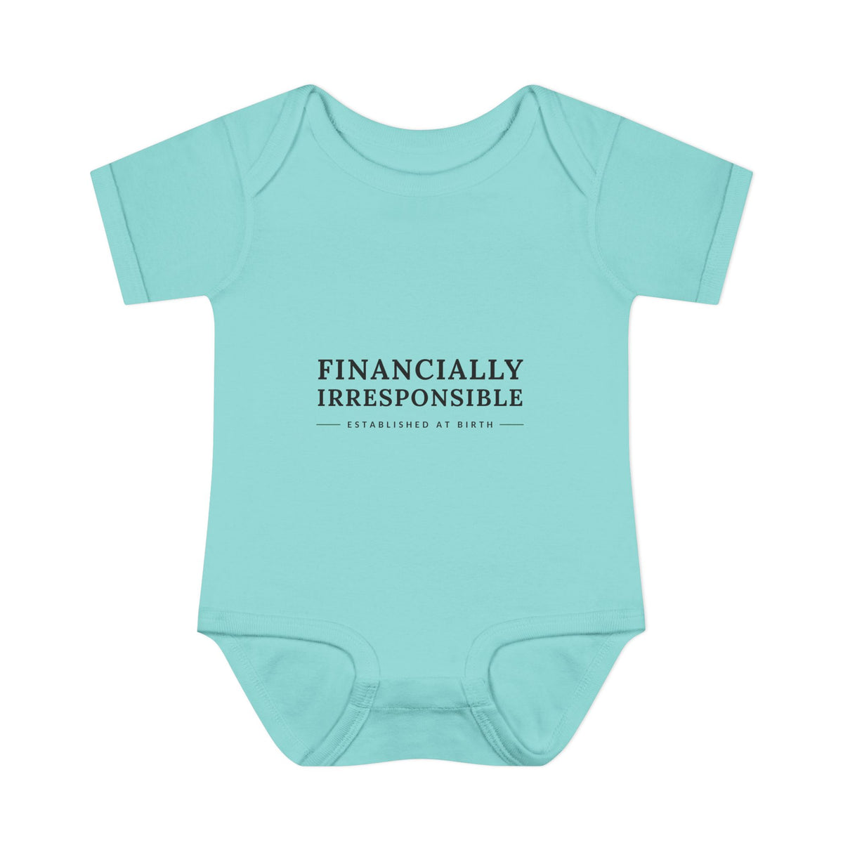 Financially Irresponsible Baby Bodysuit | Funny New Parent Gift