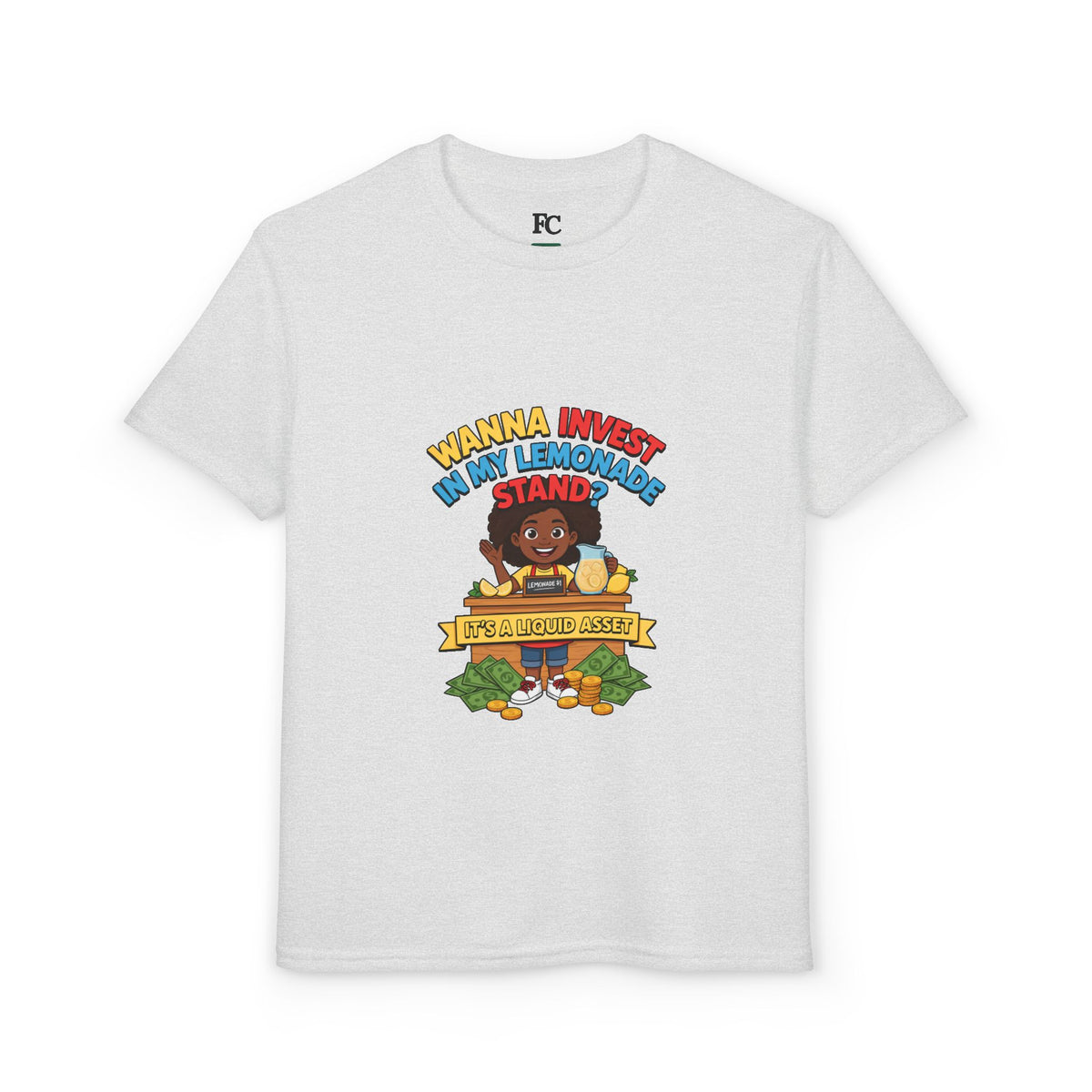 WANNA INVEST IN MY LEMONADE STAND? IT'S A LIQUID ASSET. Youth Tee | Funny Finance Kids Clothing. Youth Tee | Funny Finance Kids Clothing