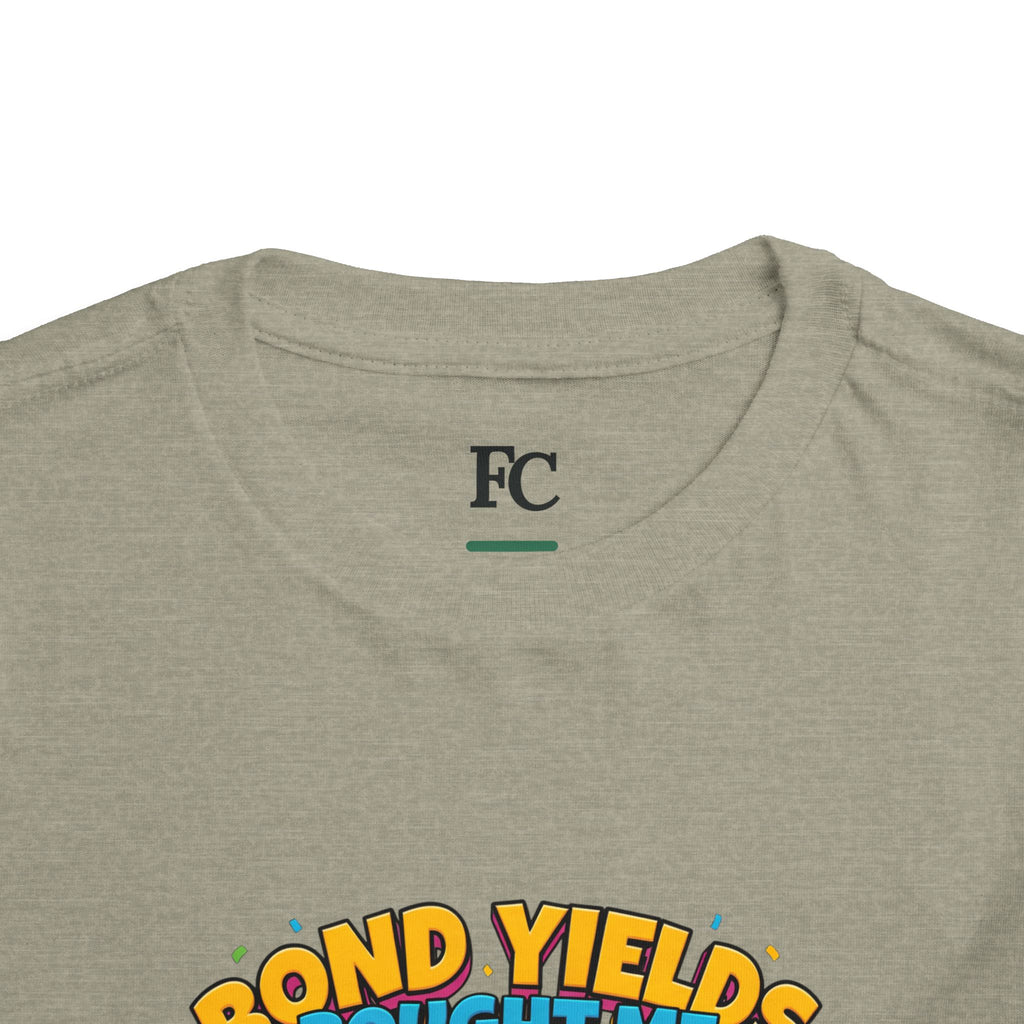 BOND YIELDS BOUGHT ME THIS SHIRT. Boys' Toddler Tee | Funny Finance Kids Clothing