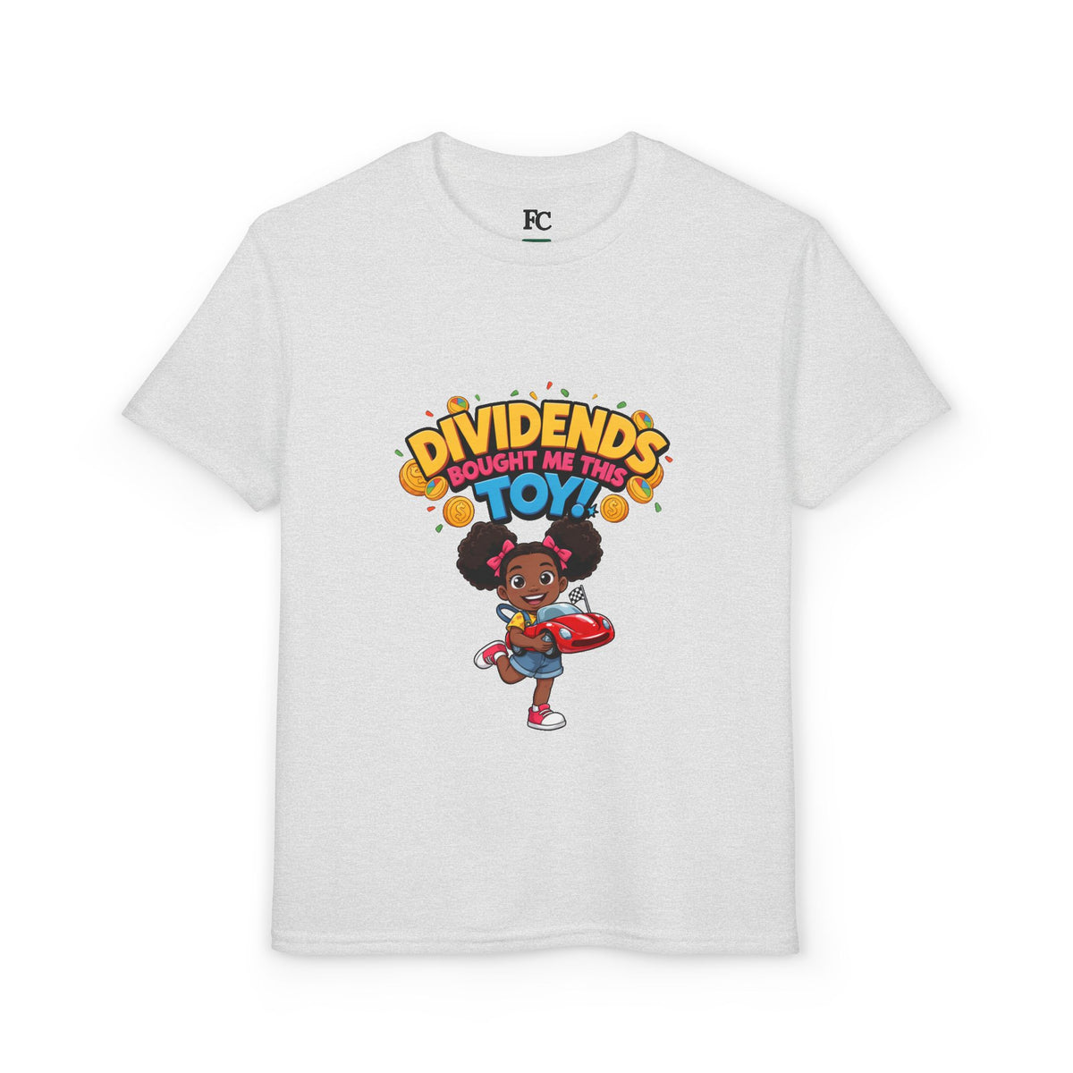 DIVIDENDS BOUGHT ME THIS TOY. Girls' Youth Tee | Funny Finance Kids Clothing