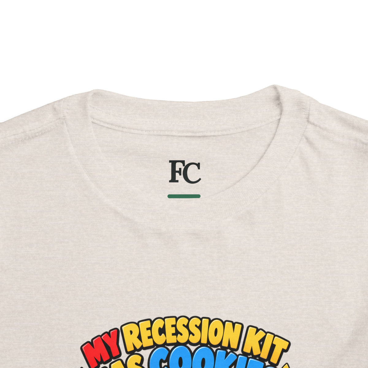 MY RECESSION KIT HAS COOKIES. Toddler Tee | Funny Finance Kids Clothing