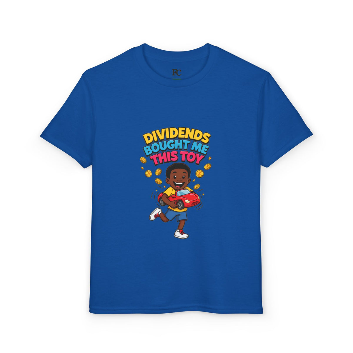 DIVIDENDS BOUGHT ME THIS TOY. Boys' Youth Tee | Funny Finance Kids Clothing