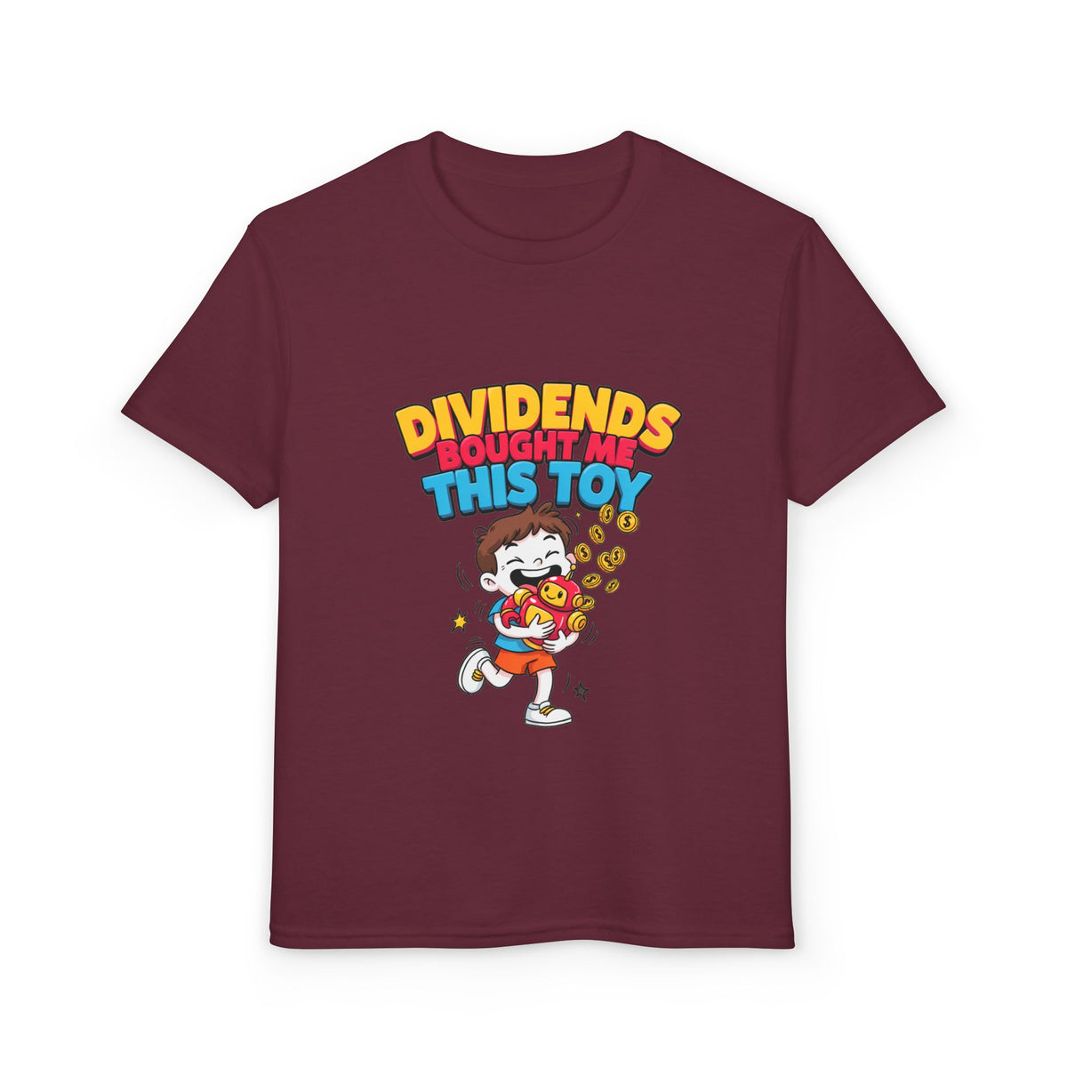 DIVIDENDS BOUGHT ME THIS TOY. Boys' Youth Tee | Funny Finance Kids Clothing