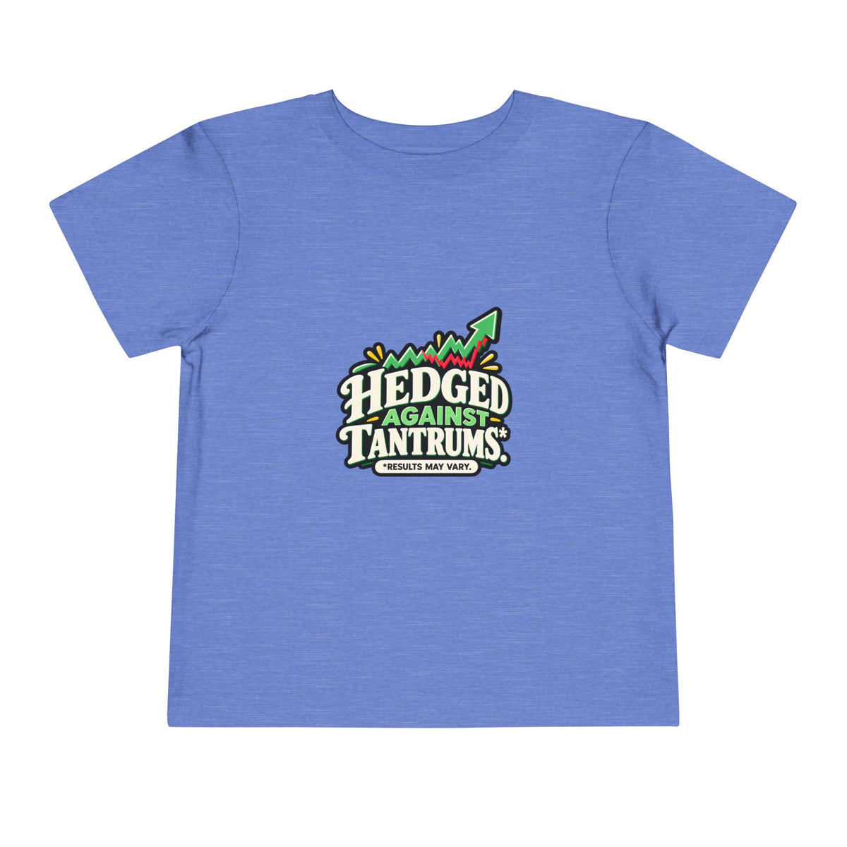 HEDGED AGAINST TANTRUMS. Toddler Tee | Funny Finance Kids Clothing