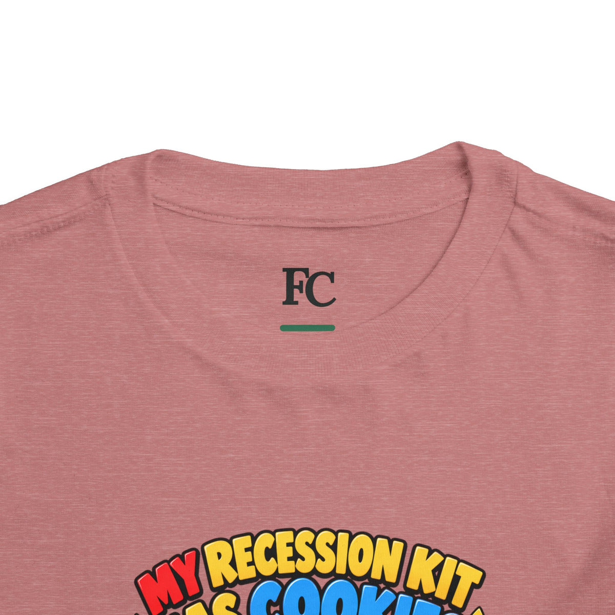 MY RECESSION KIT HAS COOKIES. Toddler Tee | Funny Finance Kids Clothing