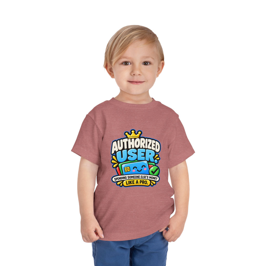 Authorized user? Girls' Toddler Tee | Funny Finance Kids Clothing