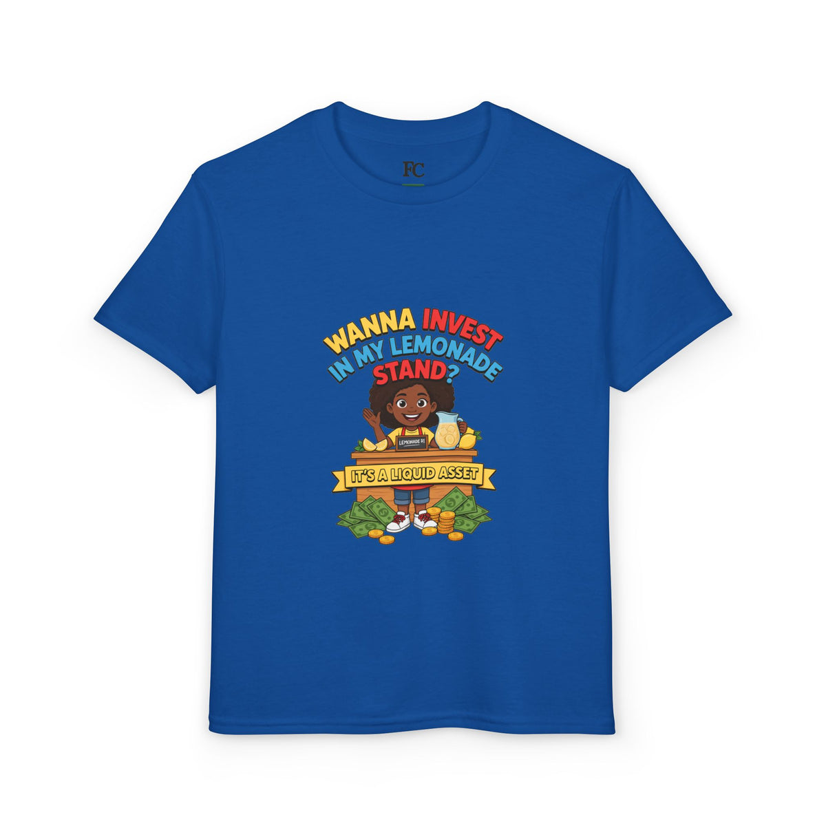 WANNA INVEST IN MY LEMONADE STAND? IT'S A LIQUID ASSET. Youth Tee | Funny Finance Kids Clothing. Youth Tee | Funny Finance Kids Clothing