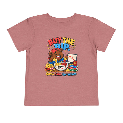 BUY THE DIP BEAR. Toddler Tee | Funny Finance Kids Clothing