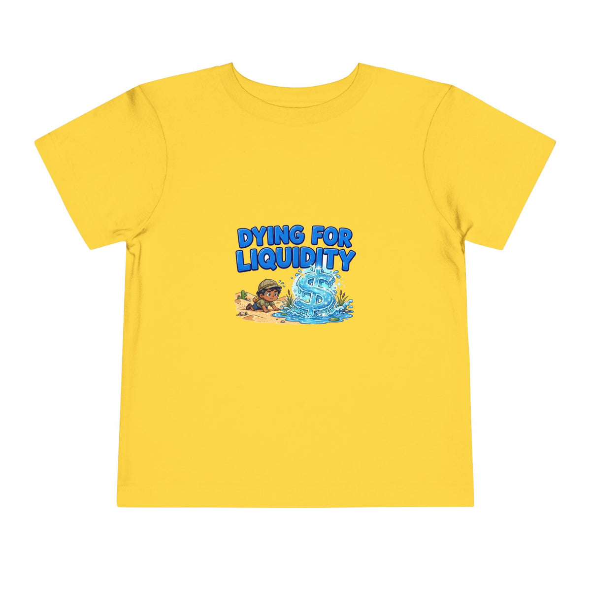 DYING FOR LIQUIDITY. Boys' Toddler Tee | Funny Finance Kids Clothing