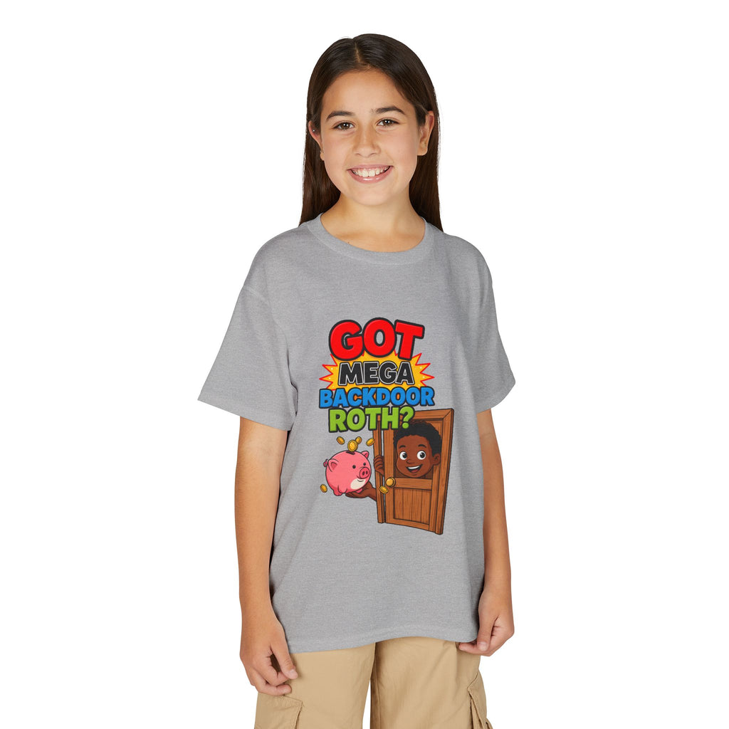 GOT MEGA BACKDOOR ROTH? Boys' Youth Tee | Funny Finance Kids Clothing