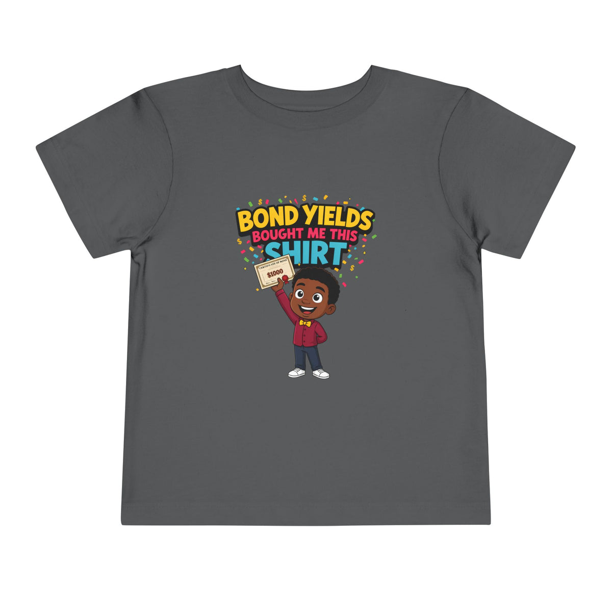 BOND YIELDS BOUGHT ME THIS SHIRT. Boys' Toddler Tee | Funny Finance Kids Clothing