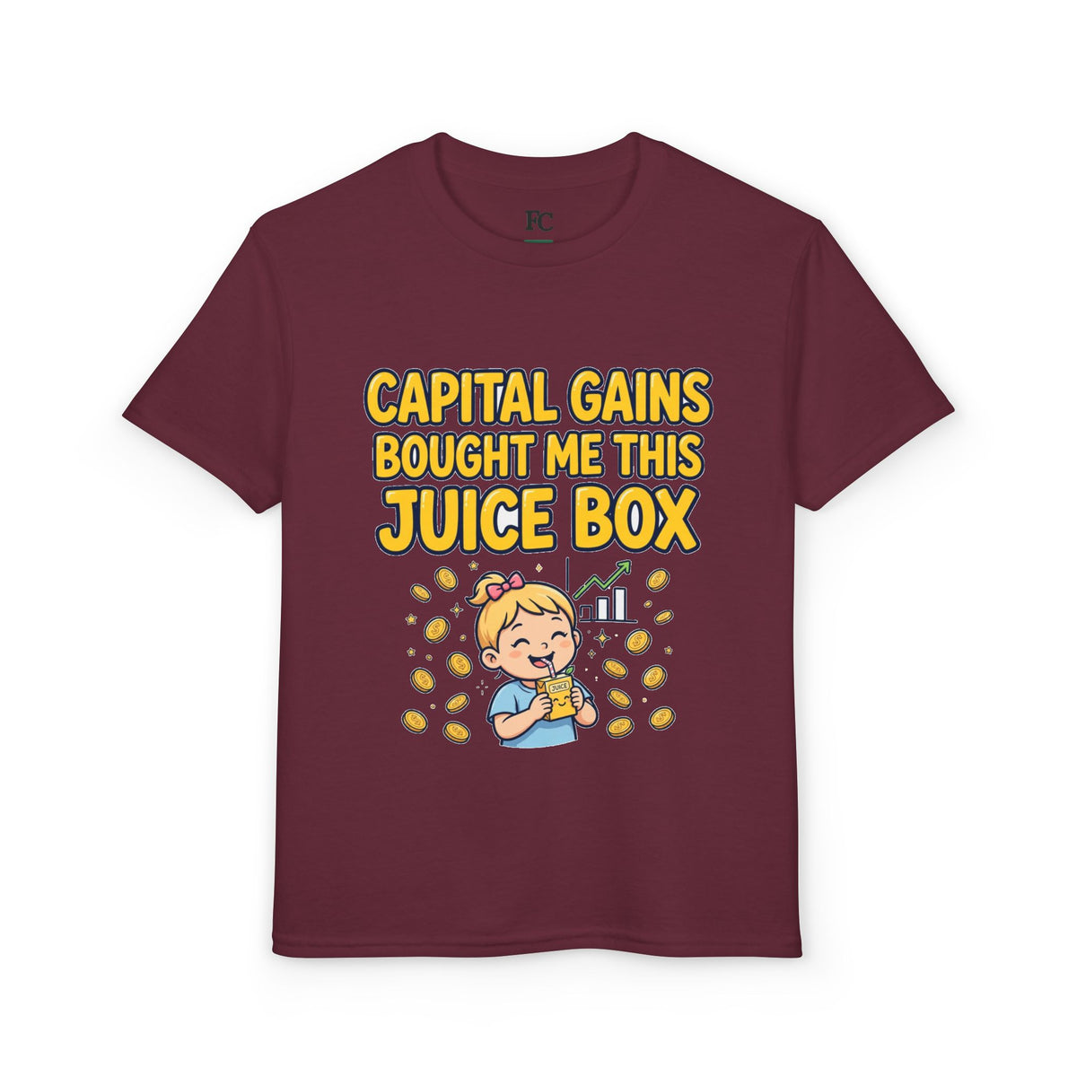 CAPITAL GAINS BOUGHT ME THIS JUICE BOX. Girls' Youth Tee | Funny Finance Kids Clothing