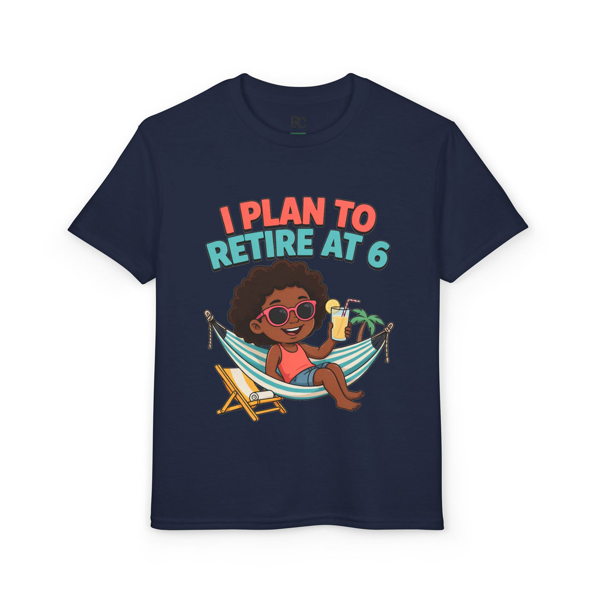 I PLAN TO RETIRE AT 6. Girls' Youth Tee | Funny Finance Kids Clothing