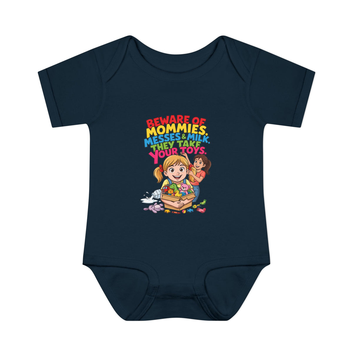 BEWARE OF MOMMIES, MESSES & MILK. THEY TAKE YOUR TOYS.. Girls' Baby Bodysuit | Funny Finance Kids Clothing