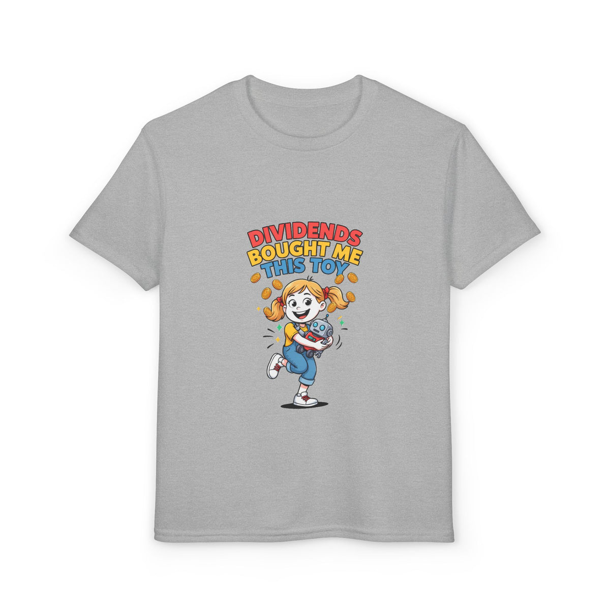 DIVIDENDS BOUGHT ME THIS TOY. Girls' Youth Tee | Funny Finance Kids Clothing