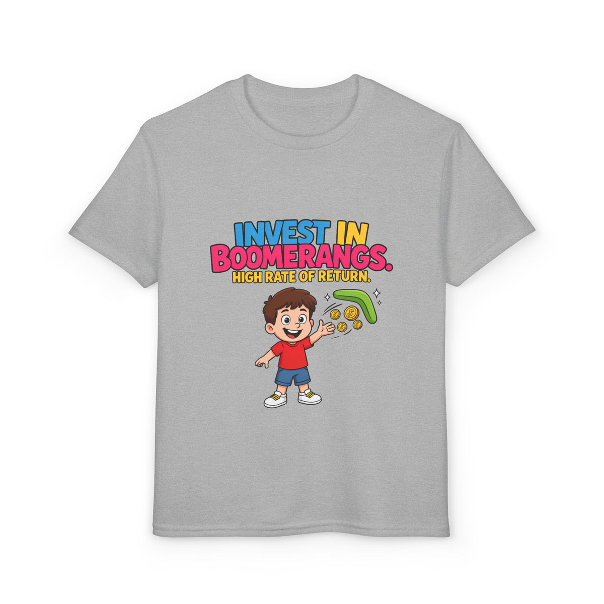 INVEST IN BOOMERANGS. HIGH RATE OF RETURN. Boys' Youth Tee | Funny Finance Kids Clothing