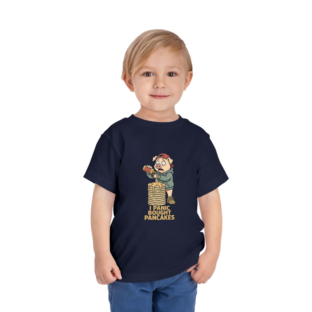I PANIC BOUGHT PANCAKES. Toddler Tee