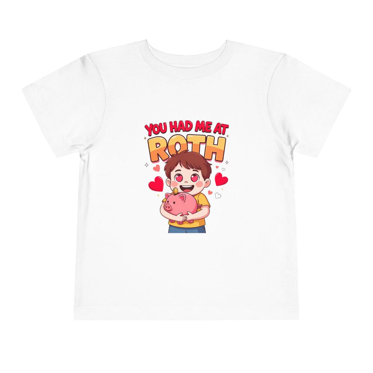 YOU HAD ME AT ROTH. Boys' Toddler Tee | Funny Finance Kids Clothing