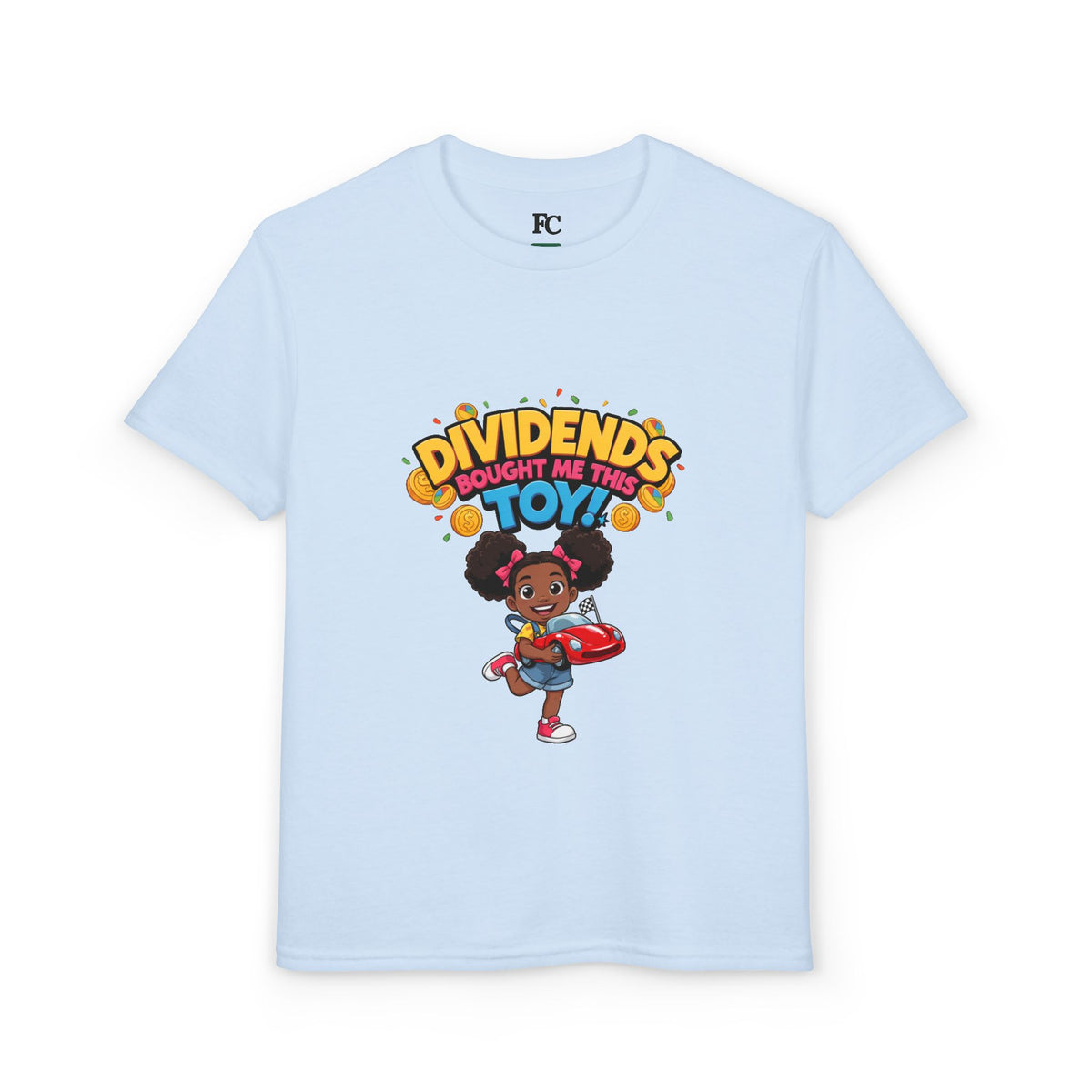DIVIDENDS BOUGHT ME THIS TOY. Girls' Youth Tee | Funny Finance Kids Clothing