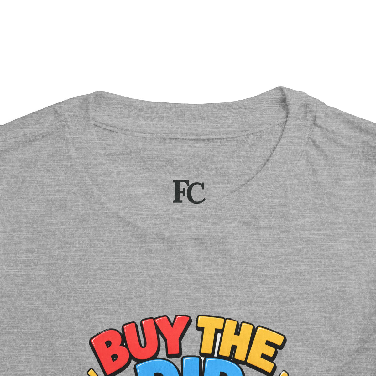 BUY THE DIP BEAR. Toddler Tee | Funny Finance Kids Clothing