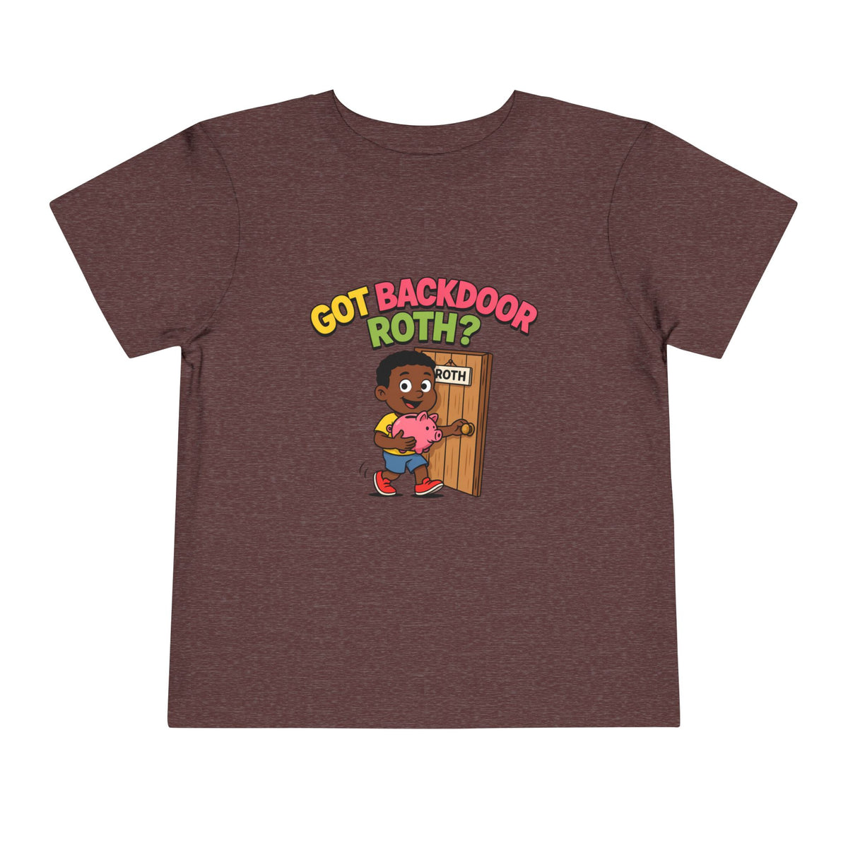 GOT BACKDOOR ROTH? Boys' Toddler Tee | Funny Finance Kids Clothing